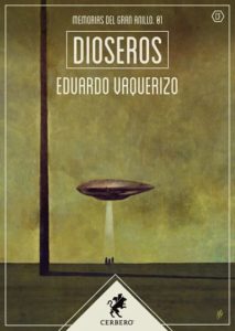 Reseña de Dioseros, de Eduardo Vaquerizo