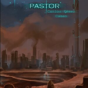 El Señor es mi pastor, una de las novelas de Carlos Pérez Casas
