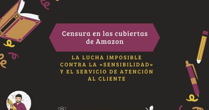 ¿Se aplica censura de Amazon en su catálogo de libros?
